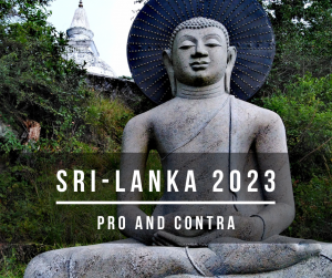 Sri Lanka 2023 Pro and Contra